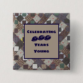 Chapa Cuadrada Cien años de la juventud hito de cumpleaños