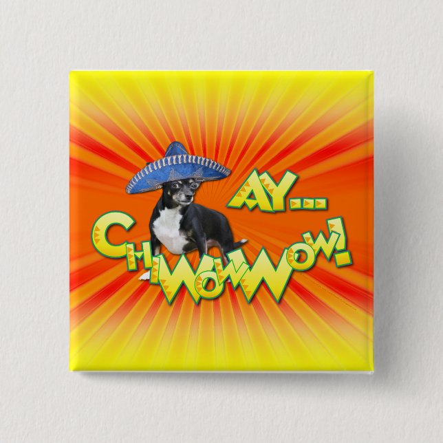 Chapa Cuadrada ¡Cinco de Mayo - Ay ChWowWow! - Chihuahua (Anverso)