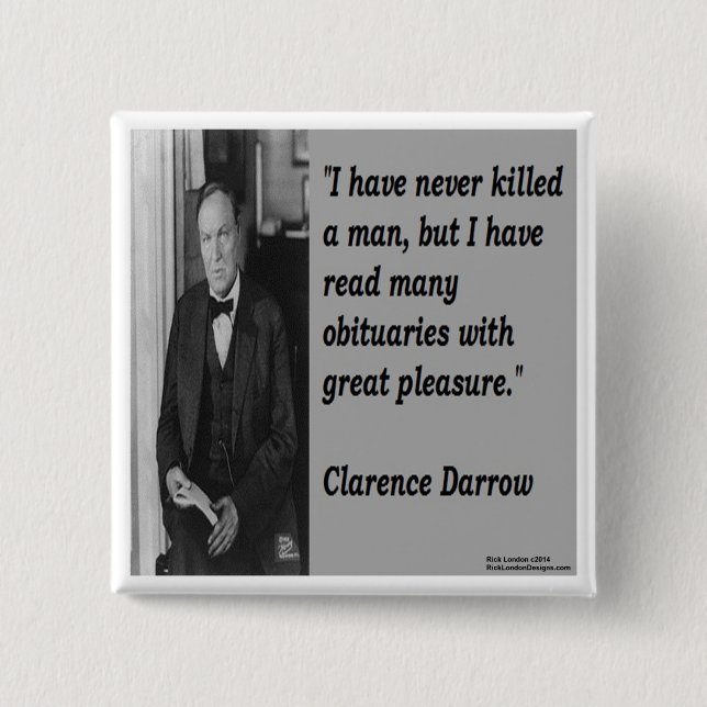 Chapa Cuadrada Cita de Clarence Darrow y obituario (Anverso)