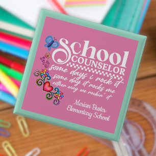 Chapa Cuadrada Cita divertida personalizada para consejero escola