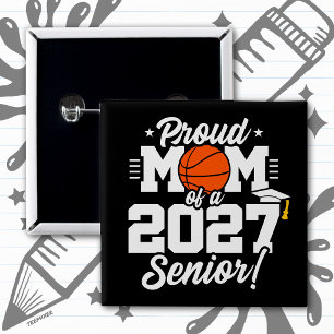 Chapa Cuadrada Clase alta de 2027 Graduado de Baloncesto Mamá Org