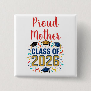 Chapa Cuadrada Clase de 2026 Madre Orgullosa