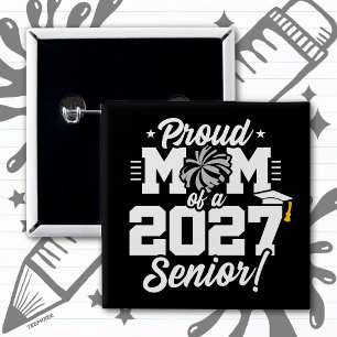 Chapa Cuadrada Clase de 2027 Cheer Orgullosa Mamá de Graduado de 