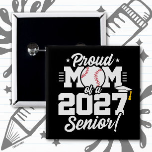 Chapa Cuadrada Clase de Graduados 2027 Béisbol Mamá Orgullosa