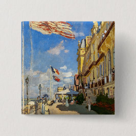 Chapa Cuadrada Claude Monet - Hotel des Roches Noires, Trouville