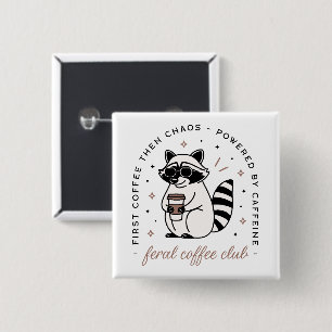 Chapa Cuadrada Club de café Raccoon estética graciosa y caótica c