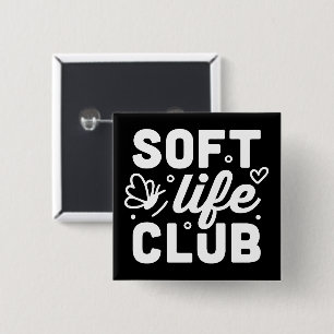 Chapa Cuadrada Club de vida suave estética negra