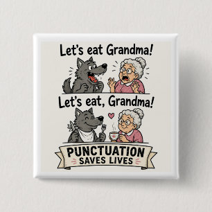 Chapa Cuadrada Comamos a la abuela La puntuación salva vidas