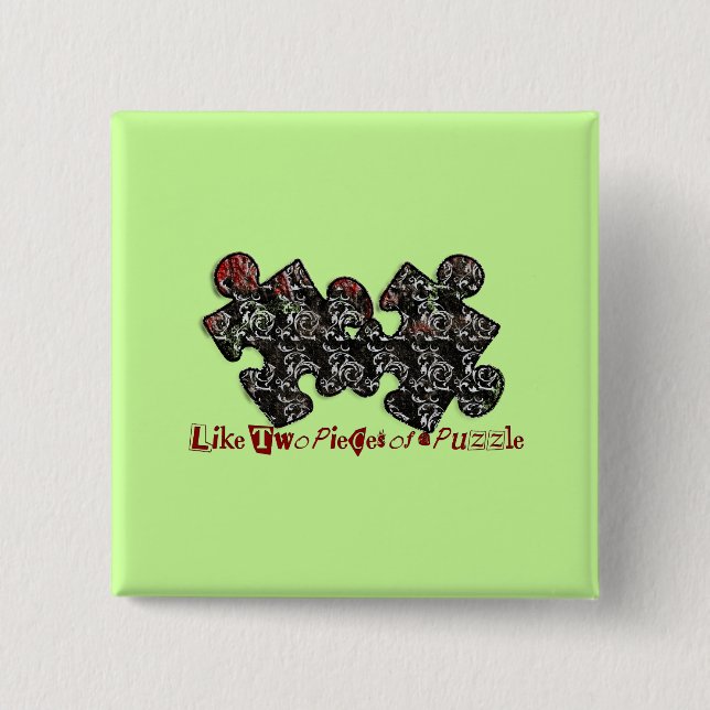 Chapa Cuadrada Como dos piezas de un rompecabezas (Anverso)