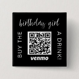 Chapa Cuadrada Comprar Chica de Cumpleaños Una Bebida Código QR V