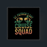 Chapa Cuadrada Concurso familiar divertido de la squad de crucero<br><div class="desc">Concordancia divertida con la familia del crucero St Patrick's Day</div>