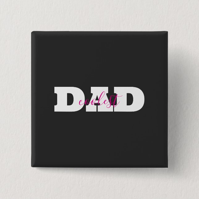 Chapa Cuadrada Coolest Dad (Anverso)