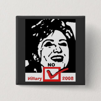 Chapa Cuadrada copia nohillary, Hillary, 2008