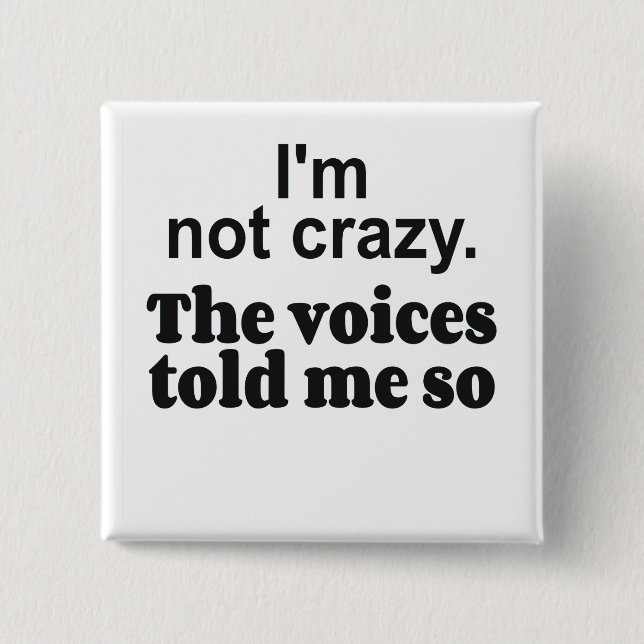 Chapa Cuadrada Crazy voices bf (Anverso)