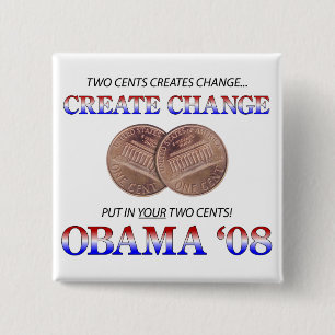 Chapa Cuadrada Cree el cambio con Obama