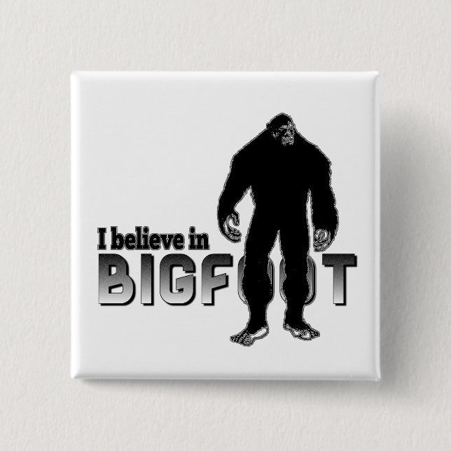 Chapa Cuadrada Creo en BIGFOOT (Anverso)