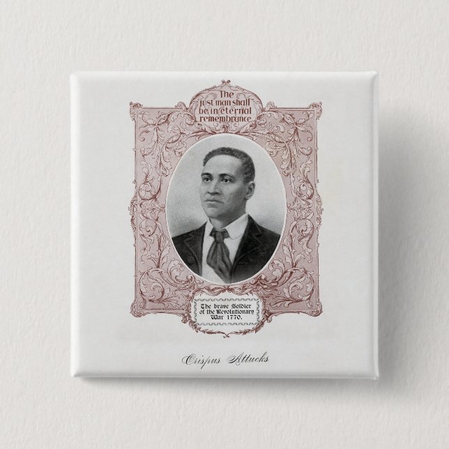 Chapa Cuadrada Crispus Attucks: Mártir de la Revolución Americana (Anverso)