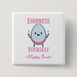 Chapa Cuadrada Cuidada "Eggpress Yourself" Pascua