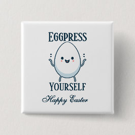 Chapa Cuadrada Cuidada "Eggpress Yourself" Pascua