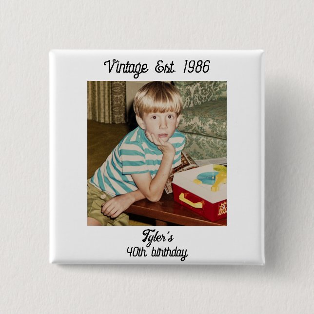 Chapa Cuadrada Cumpleaños Personalizado con Foto Vintage (Anverso)