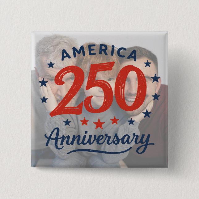 Chapa Cuadrada Custom Photo America 250 Anniversary Button (Anverso)