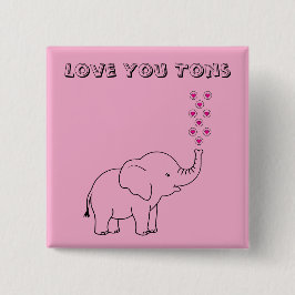 Chapa Cuadrada Cute Elephant Love You Tons Pink