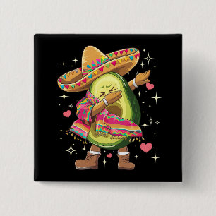 Chapa Cuadrada Dabbing Aguacate Cinco De Mayo Divertido Poncho Me