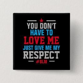 Chapa Cuadrada Dame Mi Respeto (#BLM) NEGRO