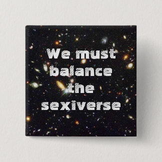 Chapa Cuadrada Debemos equilibrar el sexiverse
