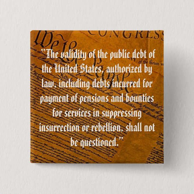 Chapa Cuadrada Decimocuarta Enmienda Deuda Pública (Anverso)