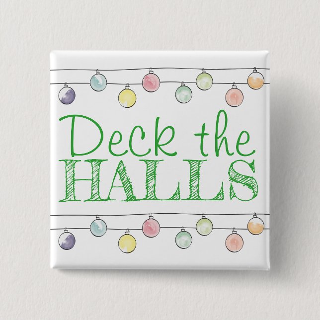 Chapa Cuadrada Deck the Halls Acuarela Ornamentos de Navidad (Anverso)