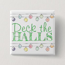 Chapa Cuadrada Deck the Halls Acuarela Ornamentos de Navidad