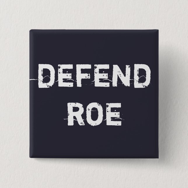 Chapa Cuadrada Defender Roe (Anverso)