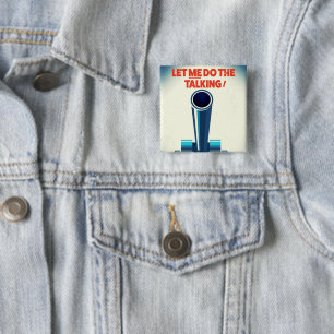 Chapa Cuadrada Déjenme hablar (impresión estilo WW2)