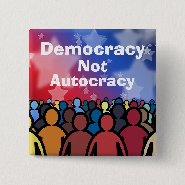 Chapa Cuadrada Democracia No Autocracia (Anverso)
