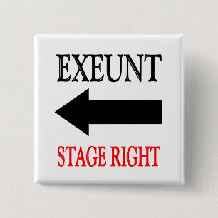 Chapa Cuadrada Derecha del escenario de Exeunt