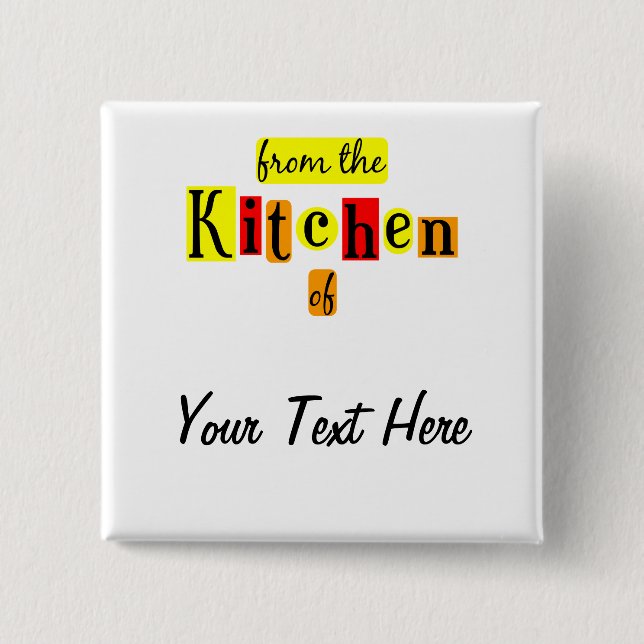 Chapa Cuadrada Desde la Cocina de Retro Custom Pinback (Anverso)