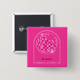 Chapa Cuadrada Despedida de soltera Disco Boogie Rosa Brillante