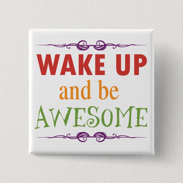 Chapa Cuadrada Despierte y sea impresionante (Anverso)