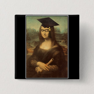 Chapa Cuadrada Día de Graduación de Mona Lisa
