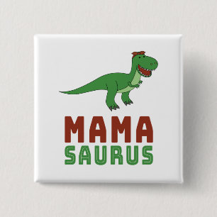 Chapa Cuadrada Día de la Madre Mamasaurus Dinosaur Tyrannosaurus 
