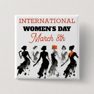 Chapa Cuadrada Día Internacional de la Mujer   Celebrando a las M