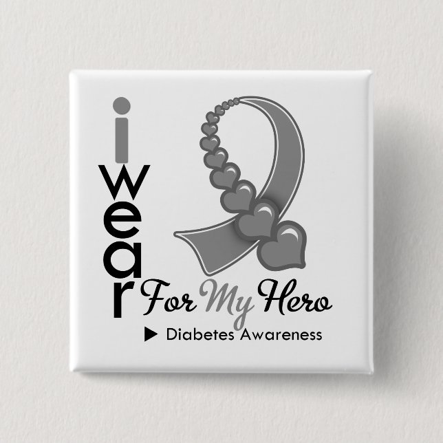 Chapa Cuadrada Diabetes Que Llevo Cinta Gris Para Mi Héroe (Anverso)