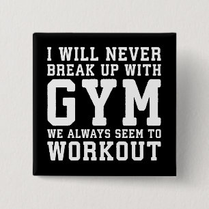 Chapa Cuadrada Diciendo un divertido entrenamiento, nunca romperé