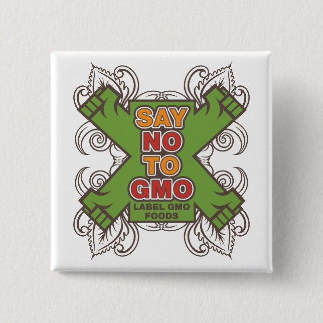 Chapa Cuadrada Diga no a GMO (Anverso)