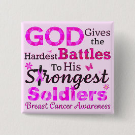 Chapa Cuadrada DIOS da las batallas más difíciles