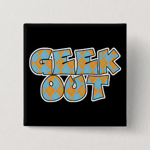 Chapa Cuadrada Diseño de texto Geek Out Argyle
