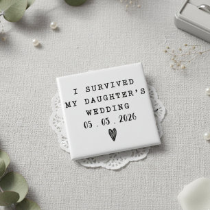 Chapa Cuadrada Divertido, sobreviví a la boda de mi hija