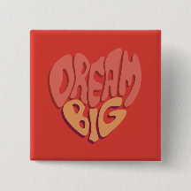 Dream Big: El poderoso lema del corazón rojo