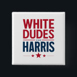 Chapa Cuadrada Dudes Blancas Para Las Elecciones Harris Kamala Ha<br><div class="desc">Dudes Blancas Para Las Elecciones Harris Kamala Harris 2024</div>